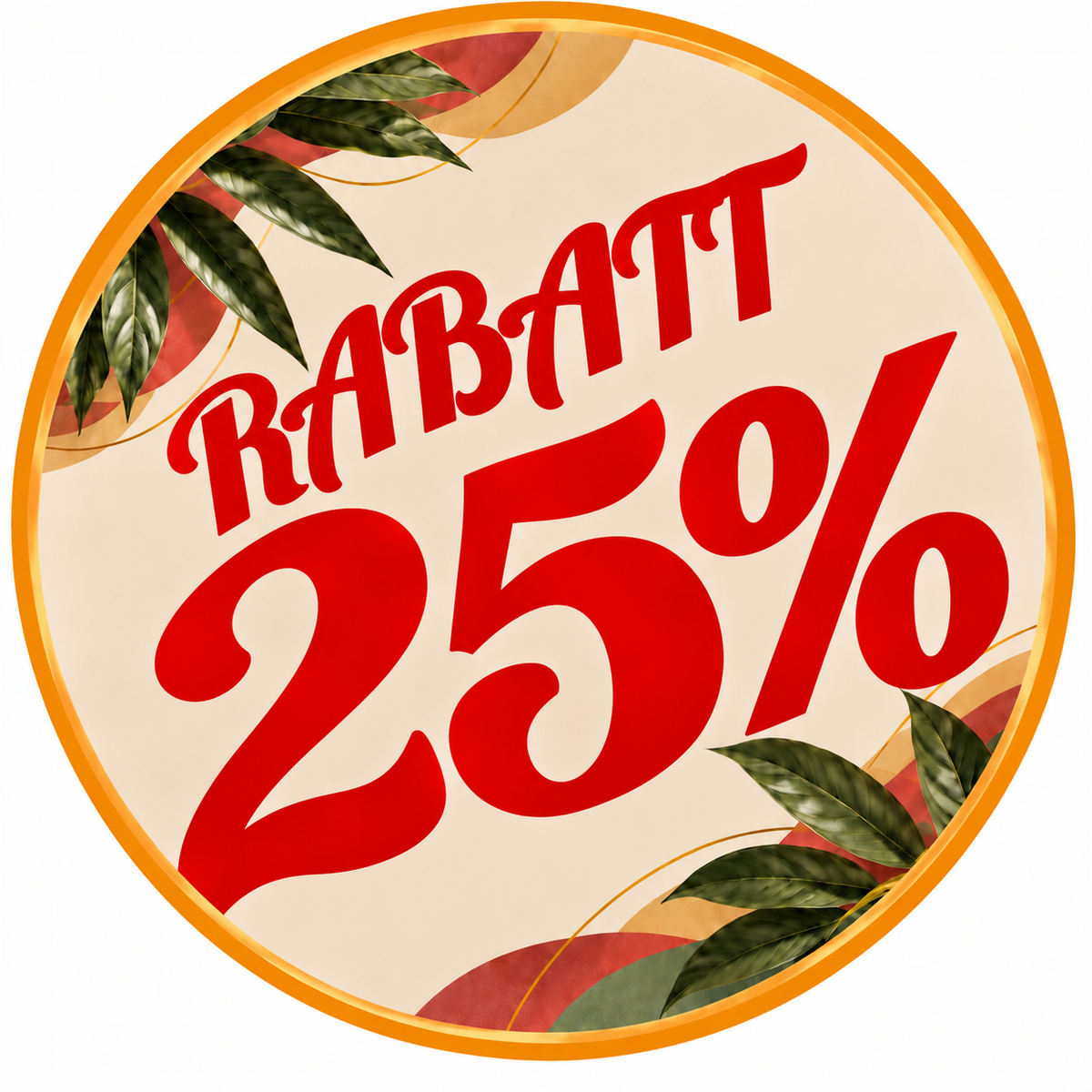 25% RABATT